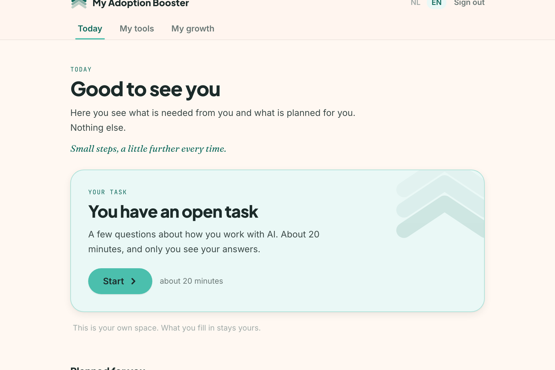 The My Adoption Booster portal, Today page: one open survey task with a start button, and what is planned for your team